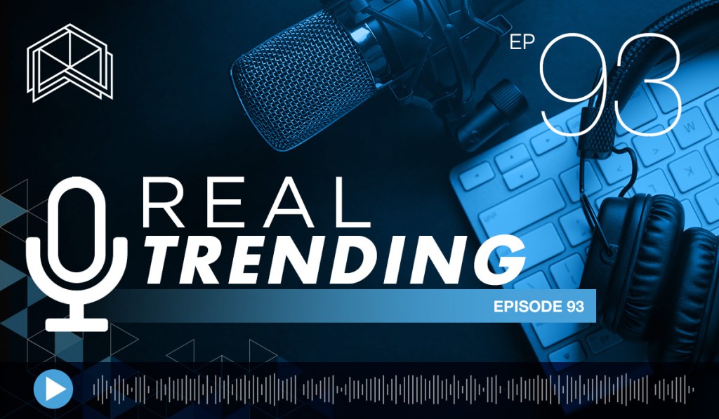 REAL-Trending-EP-93-Banner